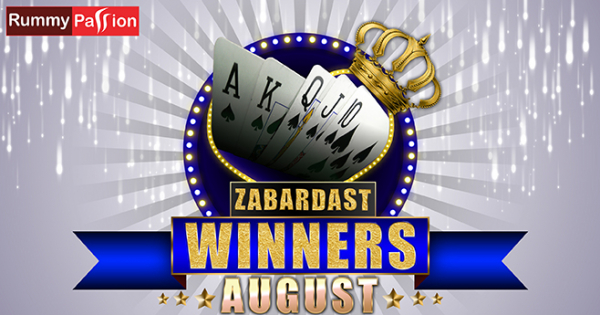 August 2018 winners at Rummy Passion