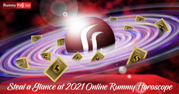 Steal a Glance at 2021 Online Rummy Horoscope