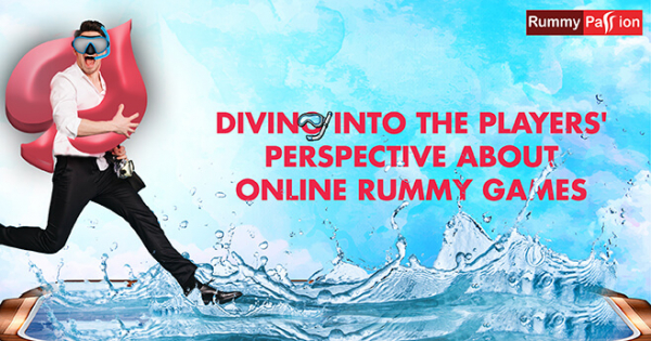 Diving into the Players’ Perspective about Online Rummy Games