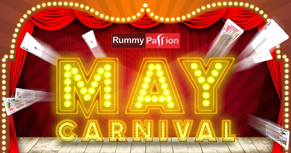 May Carnival with Rummy Passion
