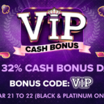 VIP Cash Bonus Offer March 2024